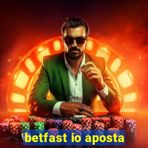 betfast io aposta